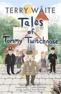 Tales of Tommy Twitchnose Waite Terry