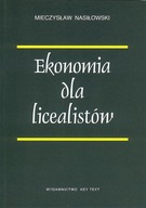 EKONOMIA DLA LICEALISTÓW, NASIŁOWSKI MIECZYSŁAW