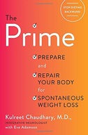 The Prime: Prepare and Repair Your Body for