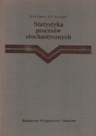 STATYSTYKA PROCESÓW STOCHASTYCZNYCH - R. SZ. LIPCER, A. N. SZIRIAJEW
