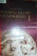 Podbój globu ziemskiego 1 - Znicz