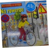 Ruszamy W Drogę Na Rowerze - P Zarawska