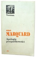 APOLOGIA PRZYPADKOWOŚCI, ODO MARQUARD, UNIKAT