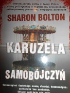 Karuzela samobójczyń - Sharon Bolton