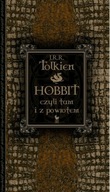 Hobbit, czyli tam i z powrotem. J.R.R.Tolkien