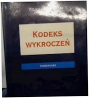 Kodeks wykroczeń -komentarz - W Kotowski