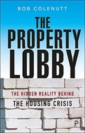 The Property Lobby: The Hidden Reality behind the
