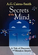 Secrets of the Mind: A Tale of Discovery and