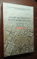 Polish archaeology in The Mediterranean XIX 2007