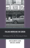 Italian Americans on Screen: Challenging the