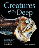 CREATURES OF THE DEEP: IN SEARCH OF THE SEA'S MONS