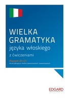 Wielka gramatyka języka włoskiego z ćwiczeniami