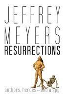 Resurrections: Authors, Heroes--and a Spy Meyers