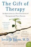 The Gift of Therapy: An Open Letter to a New Generation of Therapists and