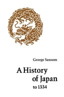 A History of Japan to 1334 Sansom George