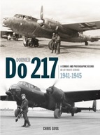 The Dornier Do 217: A Combat and Photographic