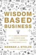 Wisdom-Based Business: Applying Biblical