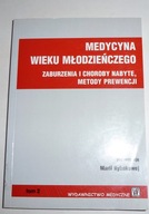 MEDYCYNA WIEKU MŁODZIEŃCZEGO Maria Rybakowa