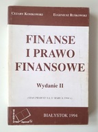 Finanse i prawo finansowe, wydanie II - C. Kosikowski , E. Ruśkowski