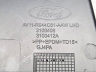 Zaslapka side of the dashboard dashboard Ford B-MAX AV11R044C61AAW