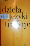 Dzieła języka Polskiego - Praca zbiorowa