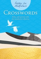 Puzzles for Mindfulness Crosswords: Relax and