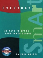 Everyday Smart: 30 Ways to Spark Your Inner