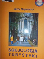 Socjologia turystyki - Jerzy Suprewicz