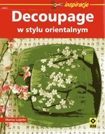 Decoupage w stylu orientalnym