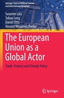 The European Union as a Global Actor: Trade,
