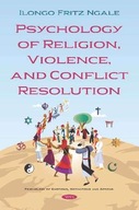 Psychology of Religion, Violence, and Conflict