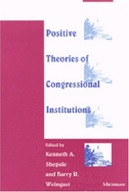 Positive Theories of Congressional Institutions