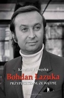 Bohdan Łazuka Przypuszczam że wątpię