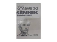 Sennik współczesny - T.Konwicki