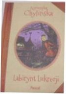 Labirynt Lukrecji - Agnieszka Chylińska