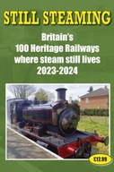 Still Steaming - Britain s 100 Heritage Railways