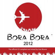 Various Bora Bora 2012-Mixed By Gee Moore