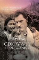 Wybitni polscy odkrywcy i podróżnicy Maria Pilich, Przemysław Pilich