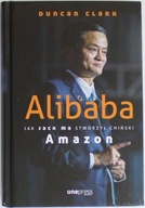 ALIBABA JAK JACK MA STWORZYŁ CHIŃSKI AMAZON Clark BDB