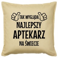 NAJLEPSZY APTEKARZ poduszka 50x50 prezent