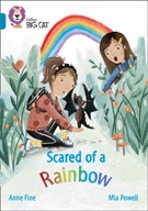 Scared of a Rainbow: Band 13/Topaz Fine Anne