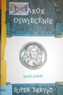 Barok oświecenie Super Skrypt - Drewnowska