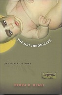 The Jiri Chronicles and Other Fictions Blasi