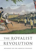 The Royalist Revolution: Monarchy and the