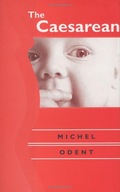 The Caesarean Odent Michel