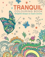 The Tranquil Colouring Book: Delightful Designs