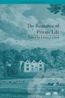 The Romance of Private Life: by Sarah Harriet