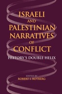 Israeli and Palestinian Narratives of Conflict: