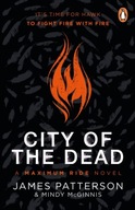 City of the Dead: A Maximum Ride Novel: (Hawk 2)