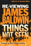Re-Viewing James Baldwin Miller Quentin